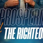 The Prosperity Pattern of the Righteous